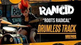 Rancid - Roots Radical (Drumless) NO DRUMS - High Quality