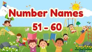 Spell Number Names 51 to 60 | Kids | Dr La Skool #Numbernames11to20 #spell #drlaskool #spell51to60