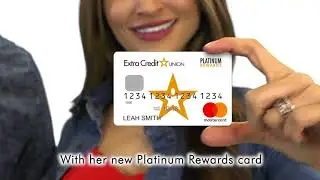 Introducing Extra Credit Union's Platinum & Platinum Rewards Mastercard&reg;