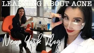 A DAY IN NYC | LEARNING ABOUT ACNE | LA ROCHE POSAY VLOG
