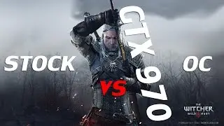 The Witcher 3 GTX 970 - Stock vs Overclocking- FPS Count