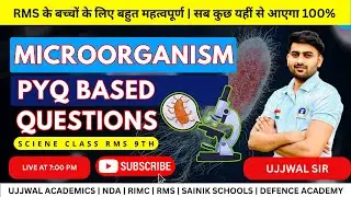 Class 9 Science | Microorganisms - Important PYQ Questions | RMS Live Class | Exam Preparation 2025
