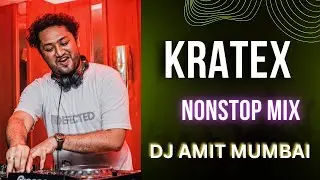 KRATEX NONSTOP MIX | MARATHI TECHNO MIX NONSTOP- DJ AMIT MUMBAI ​⁠