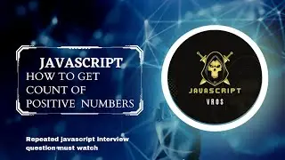 #how to get count of positive numbers in javascript #javascript interview question