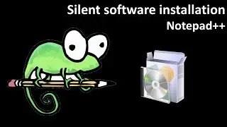 Silent software installation: Notepad++