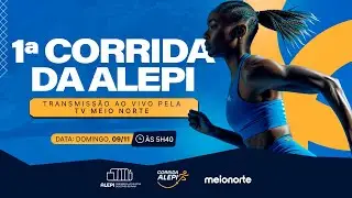 🔴 AO VIVO | CORRIDA DA ALEPI | MEIO NORTE