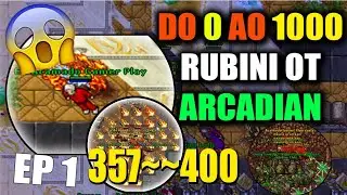 { Ep1 } 0 Ao 1000 Rubiniot Arcadian | Upando Do Level 357~400 #tibia