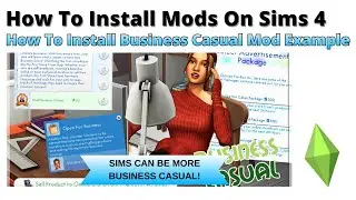 How To Install Business Casual Mod For Sims 4 | 2026