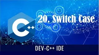 20. Switch Case C++ || Condiciones || Programa en C++ (Dev C++)