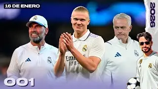 ¿HAALAND al REAL MADRID? ¿Vuelve MOURINHO? ¿KLOPP? - DAILY REAL MADRID - 16 de enero 2026