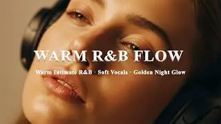 【R&B Soul】 Soft Night Comfort &ndash; Warm Emotional R&B for Peaceful Evenings   Velvet NightSoul