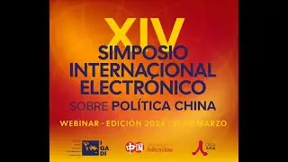 XIV Edici&oacute;n SEI: Sesi&oacute;n 4. Cultura, sociedad y poder blando chino