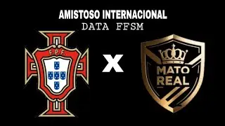 Portugal x Mato Real (DATA FFSM)