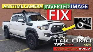 Inverted Image of Anytime Backup Camera Fix - Installed on a 3rd Gen 2016-2021 Toyota Tacoma TRD Pro