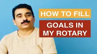 How to fill goals for your club in Rotary Goal Center