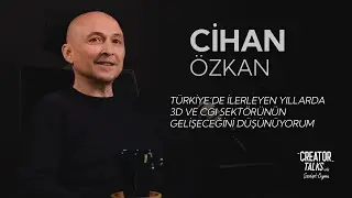 #33 - Serhat Oypan - Cihan Özkan | Creator Talks