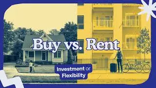 Rent or Buy in 2026? The 