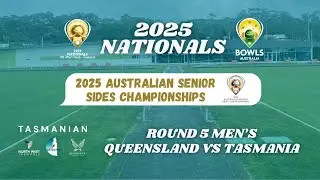 2025 Australian Senior Sides Championships &ndash; Round 5 Men&rsquo;s: Queensland v Tasmania