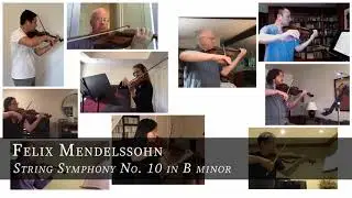 Mendelssohn's String Symphony No. 10 - From Home!