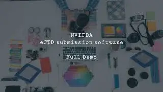 NVIFDA eCTD submission - Full Demo
