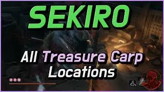 💎All Treasure Carp Scale Locations | Sekiro 100% Guide
