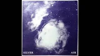 Astral Sounds - Silver Air (1980) Full Album