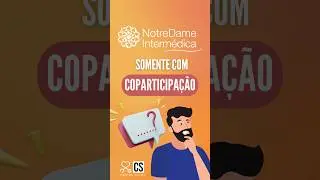 NOTREDAME INTERMEDICA SOMENTE COM COPARTICIPA&Ccedil;&Atilde;O