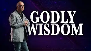 Godly Wisdom - Pastor Mike Bulkey 11-14-2021