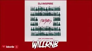 DJ Inspire X Kenneth Paige X Derek King - 100 Bottles (R&B 2021)