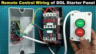 Remote Control Wiring of Electrical Motor starter @ElectricalTechnician