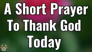 Powerful Heartfelt Morning Prayer: Restoration of Joy