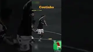 Coutinho 🔥🔥