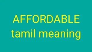 AFFORDABLE tamil meaning/sasikumar