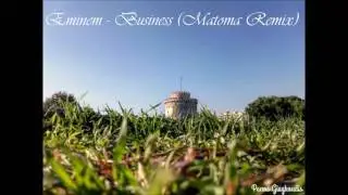 Eminem - Business (Matoma Remix)