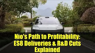 Nio's Path to Profitability: ES8 Deliveries & R&D Cuts Explained | Deutsche Bank Analysis