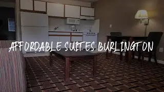 Affordable Suites Burlington Review - Burlington , United States of America