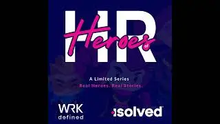 Power, Perception, and Payroll: Stacey Harris on Bias, Budget Battles, and the Future of HR Tech