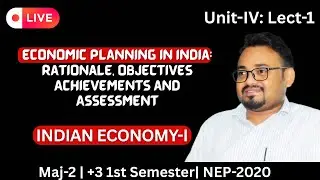Economic Planning in India| Indian Economy-I | Dr. Sunil Sarbhangia