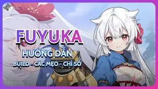 FUYUKA FULL GUIDE | STELLA SORA | PAA BO