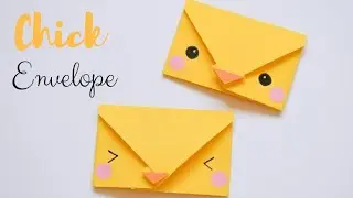 Easy Chick Envelope for Easter | Easy Easter Crafts for Kids | Cute & Easy Easter DIY's #eastercraft