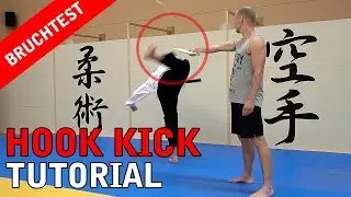 HOOK KICK TUTORIAL - LERNEN FÜR ANFÄNGER