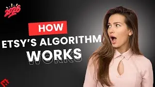 How Does Etsy&rsquo;s Algorithm Work in 2026? (Complete SEO Breakdown)