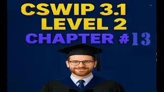 CSWIP 3 .1 level 2 Chapter 13  new course 2025