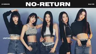 LE SSERAFIM - 'No-Return (Into the unknown) [Male Version]'