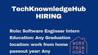 SOFTWARE JOBS | TechKnownledgeHub HIRING   #softwarejob #softwarecourse #join #latestsoftwarejobs