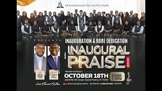 INAUGURAL PRAISE || 10.18.2025 || DFW Ghanaian SDA Church