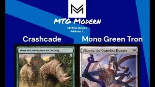 Temur Cascade VS Mono Green Tron [MTG Modern]