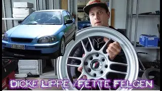 Furiousparts - Dicke Lippe / Fette Felgen auf dem Low Budget / Daily Civic