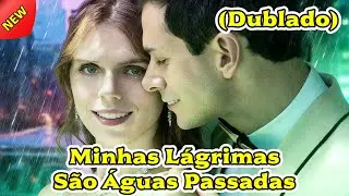 Minhas L&aacute;grimas S&atilde;o &Aacute;guas Passadas (Dublado)#drama #chinesedrama#dramabox #love