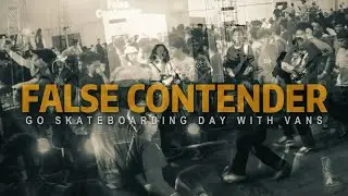 False Contender at Go Skateboarding Day With Vans PH